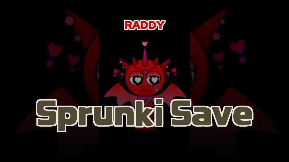 Sprunki Save