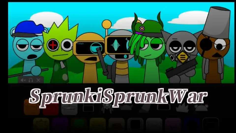 Sprunki Sprunk War