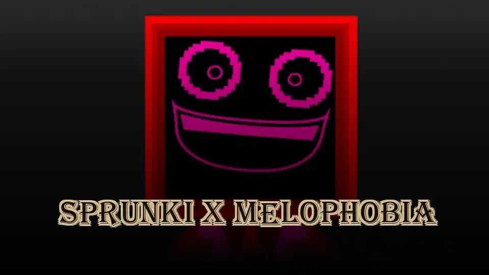 Sprunki x Melophobia