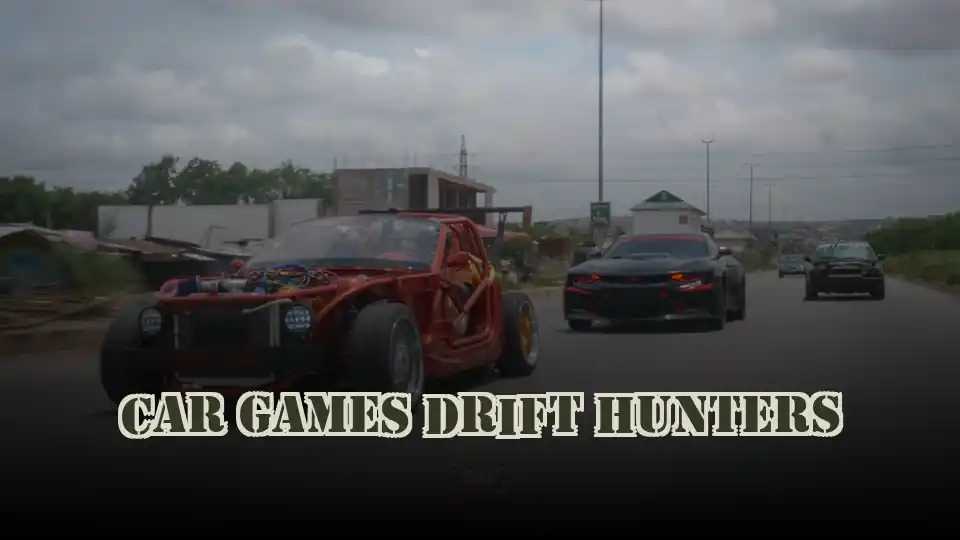 Car Games Drift Hunters