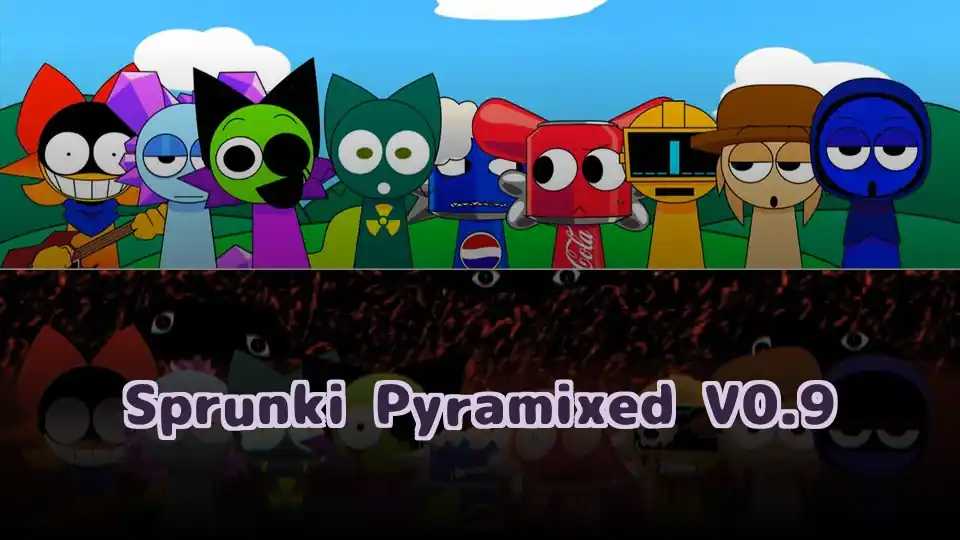 Sprunki Pyramixed V0.9