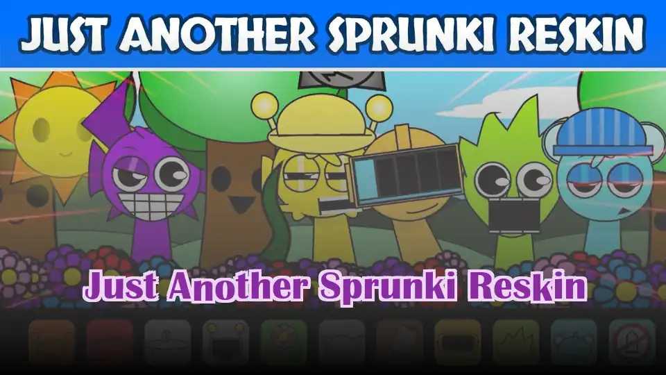 Just Another Sprunki Reskin