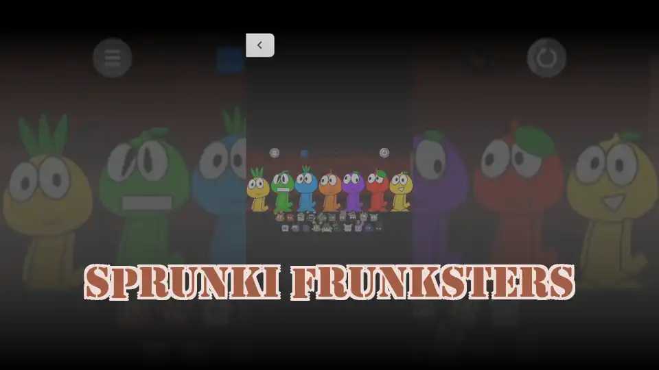 Sprunki Frunksters