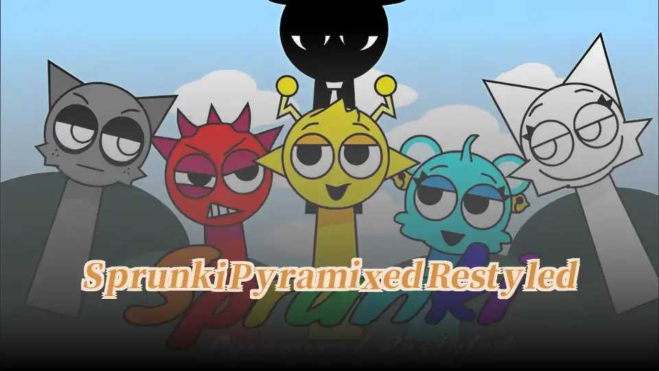 Sprunki Pyramixed Restyled