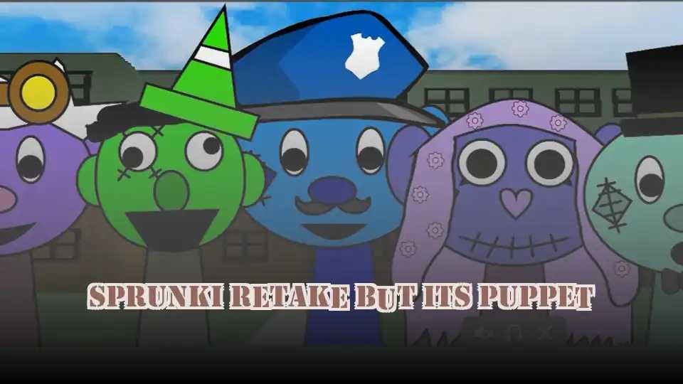 Sprunki Retake But its Puppet