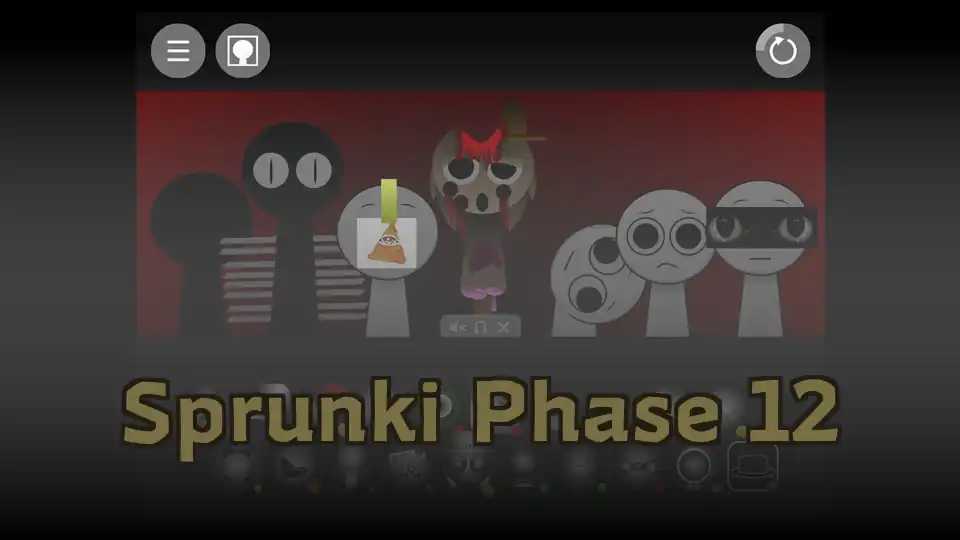 Sprunki Phase 12