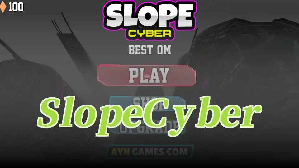 Slope Cyber