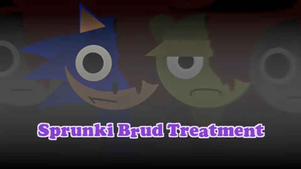 Sprunki Brud Treatment