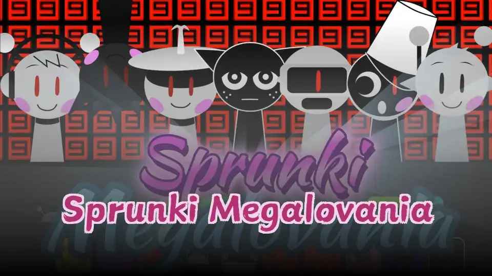 Sprunki Megalovania